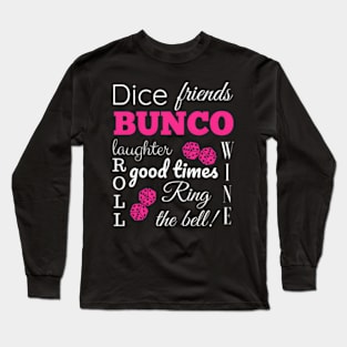 Bunco Dice Times Long Sleeve T-Shirt